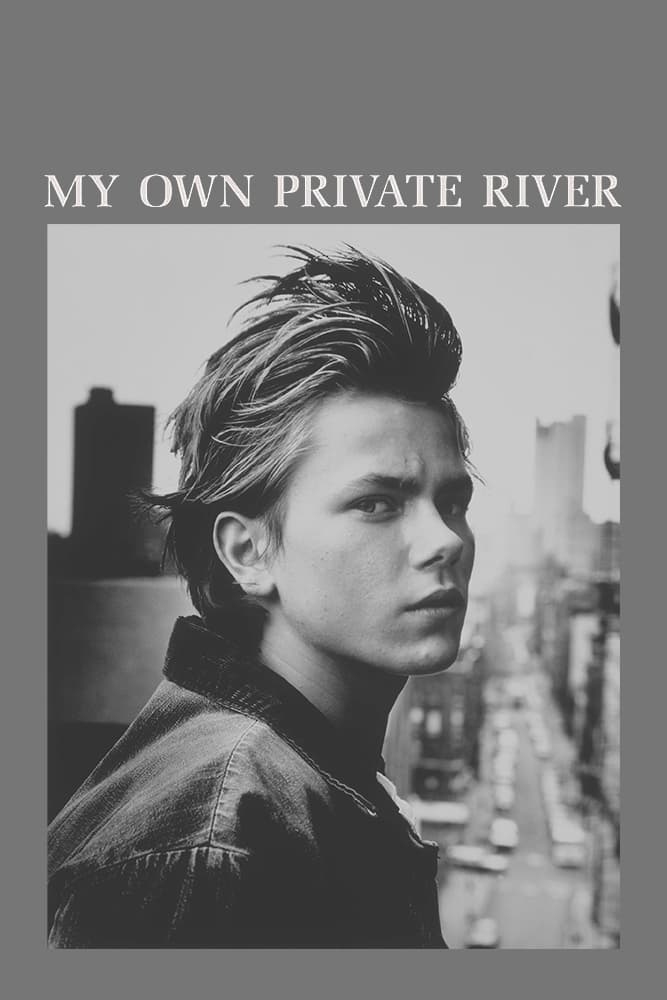 Постер My Own Private River